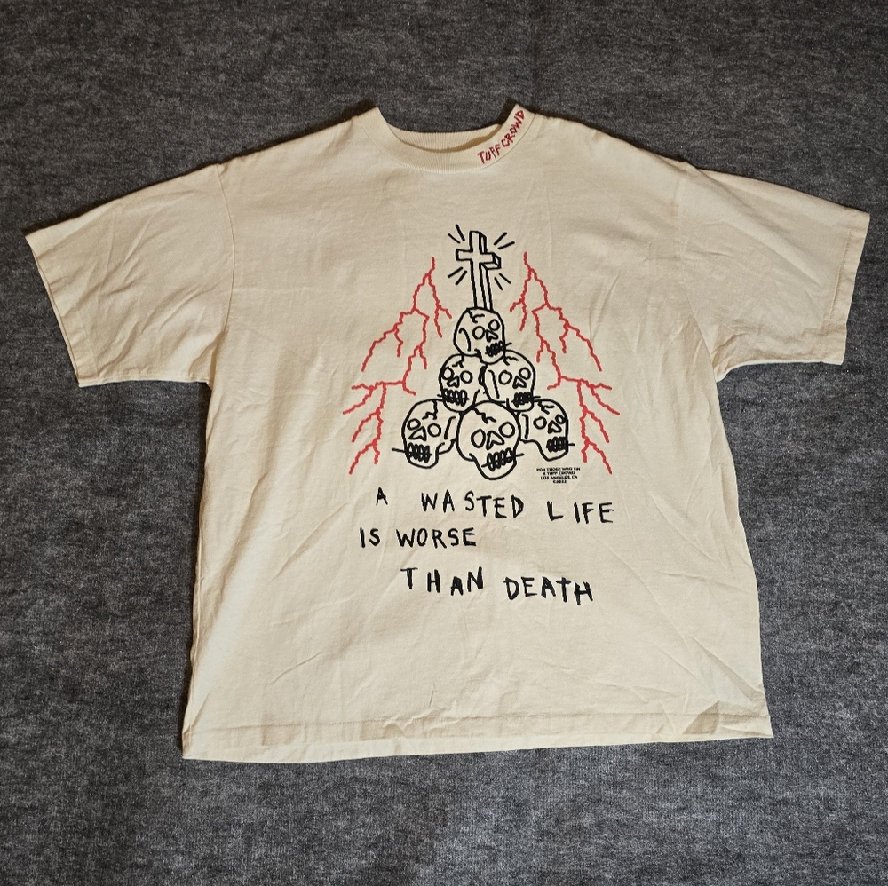 For Those Who Sin x Tuff Crowd 'Wasted Life' T-shirt 23x29